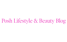 Posh Lifestyle & Beauty Blog